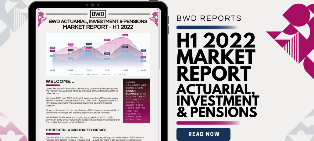 H1 Market Update - Actuarial, Investment and Pensions